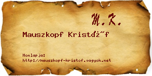 Mauszkopf Kristóf névjegykártya